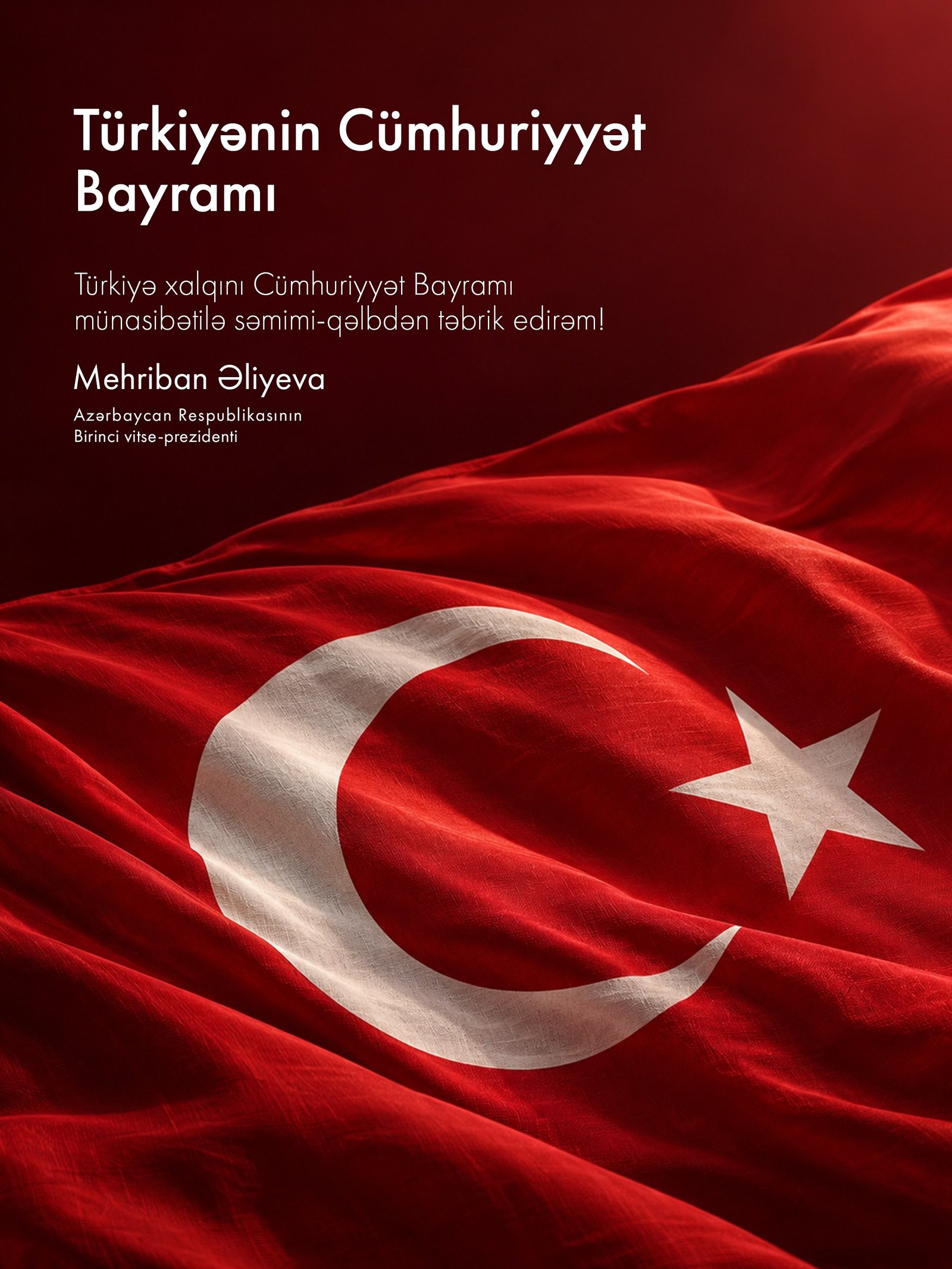 Mehriban Əliyeva Türkiyənin Cümhuriyyət Bayramı münasibətilə paylaşım edib - Foto